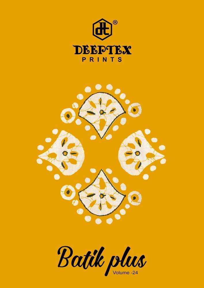 DEEPTEX PRINTS BATIK PLUS VOL 24 PURE COTTON DRESS MATERIAL ( 10 PCS CATALOG )