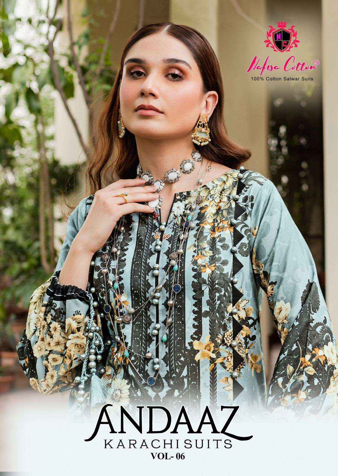 NAFISA COTTON ANDAAZ KARACHI SUITS VOL 6 COTTON DIGITAL KARACHI PRINT SUIT ( 6 PCS CATALOG )