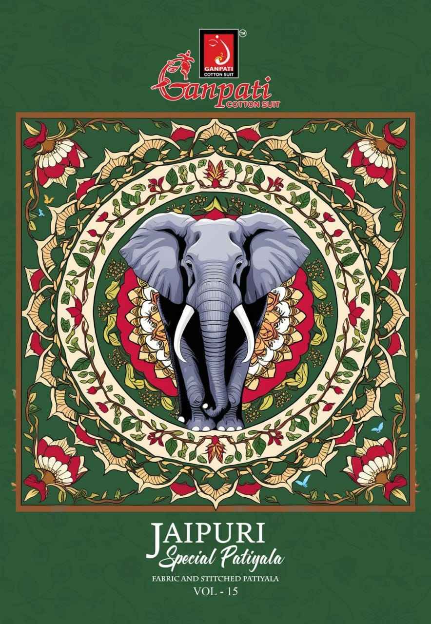 Ganpati Jaipuri Special Patiyala Vol 15 Wholesale Cotton Dress Material (15 pcs Catalogue )