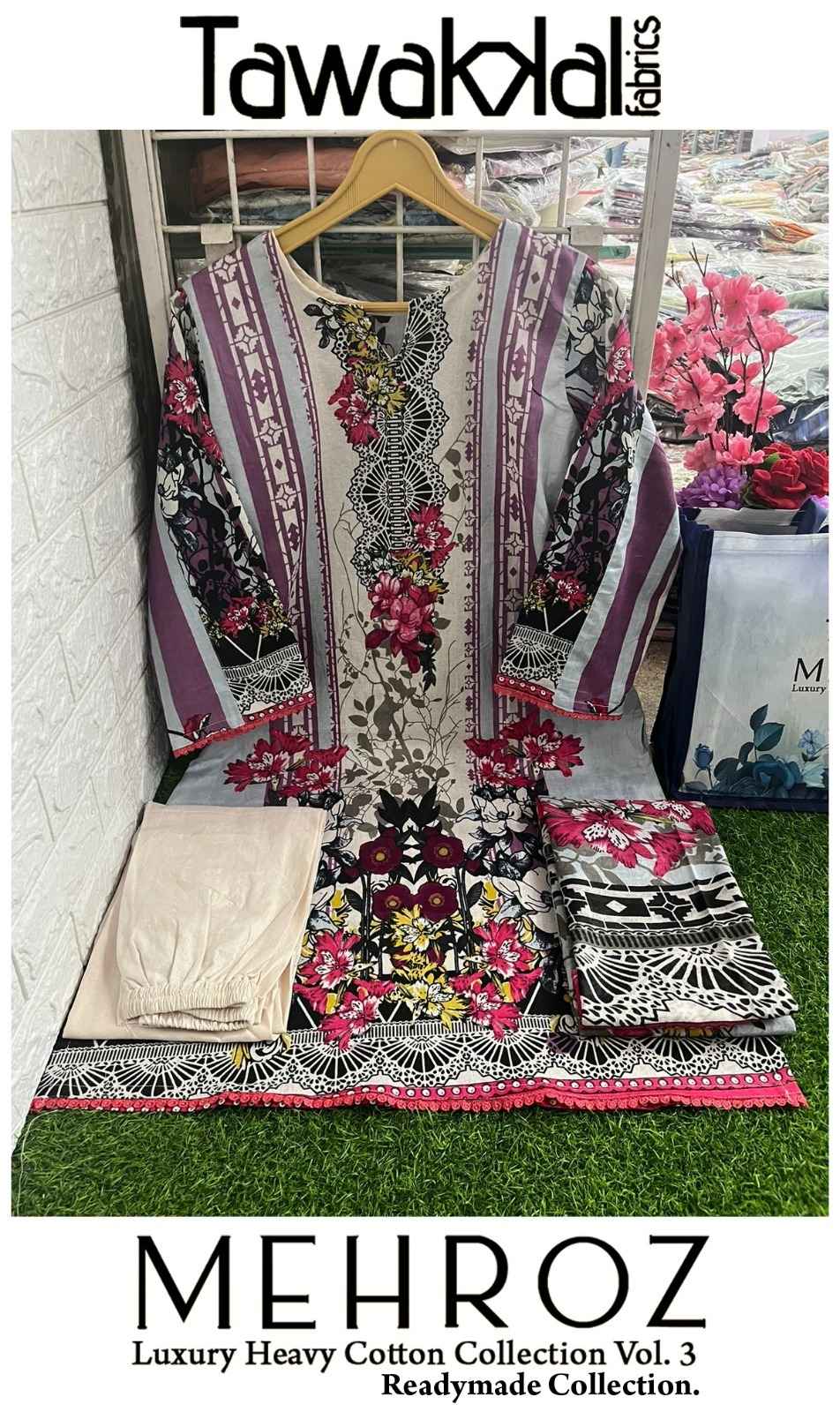 TAWAKKAL FABRICS MEHROZ LUXURY HEAVY COTTON COLLECTION VOL 3 PAKISTANI READYMADE SUITS