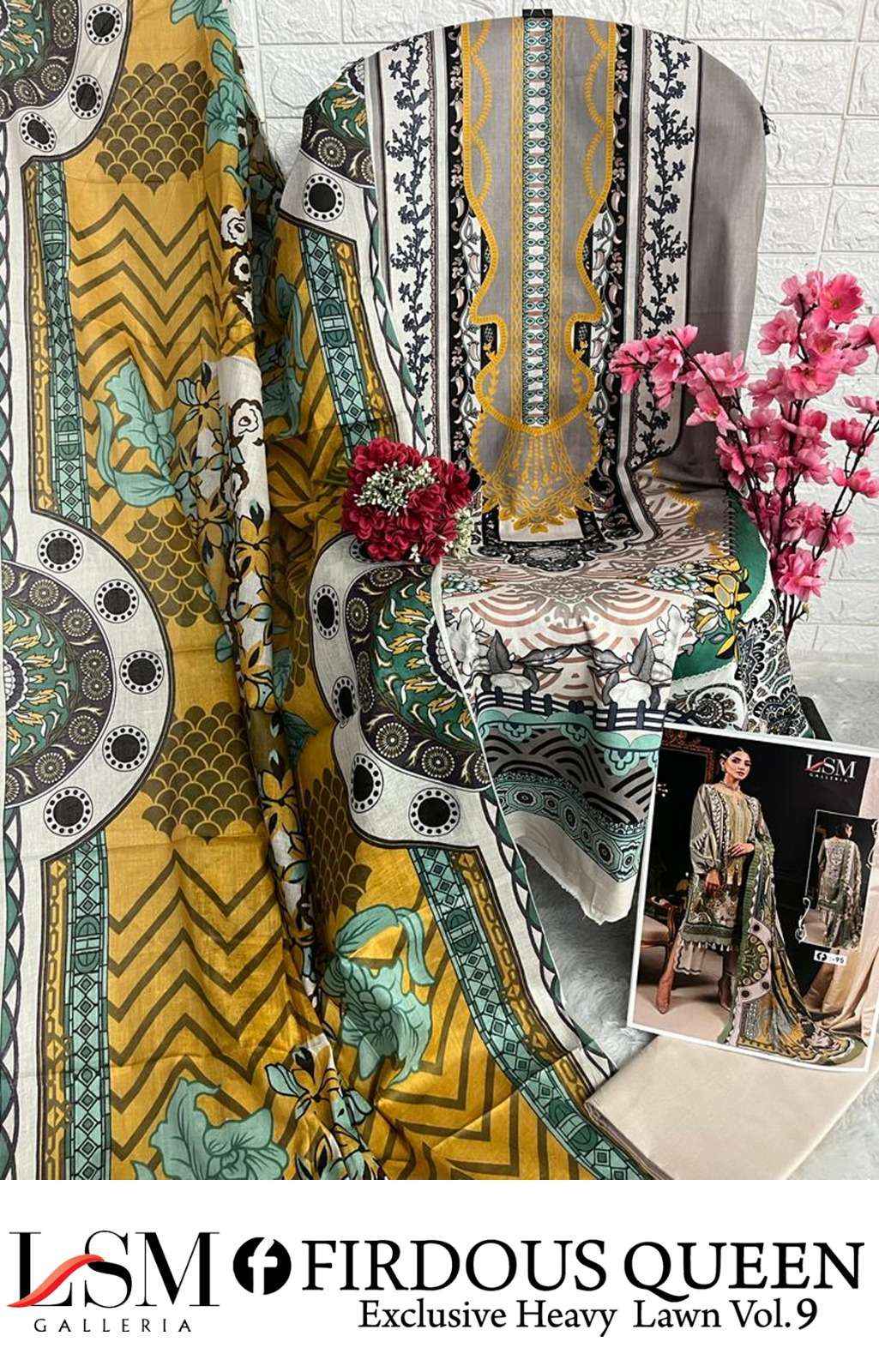 FIRDOUS QUEEN LAWN VOL-9 MANUFACTURER BY LSM GALLERIA