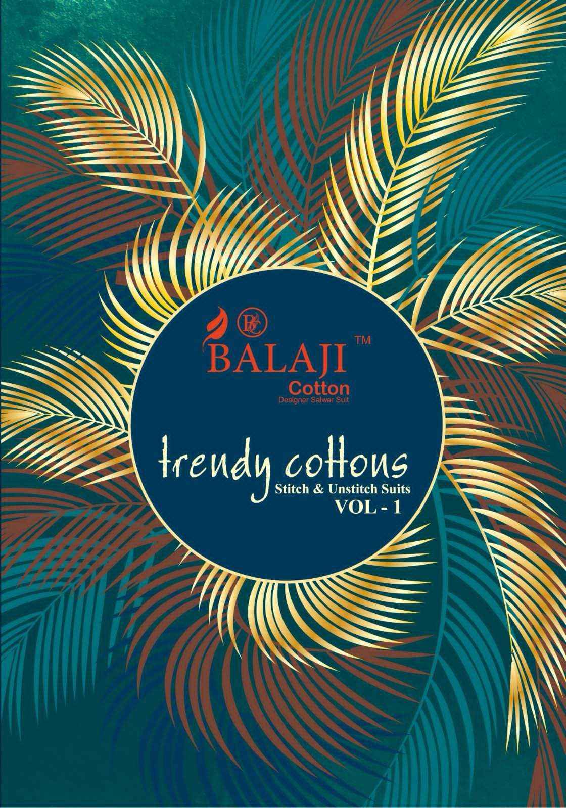 BALAJI COTTON TRENDY COTTONS VOL 1 DRESS MATERIAL ( 12 PCS CATALOG )