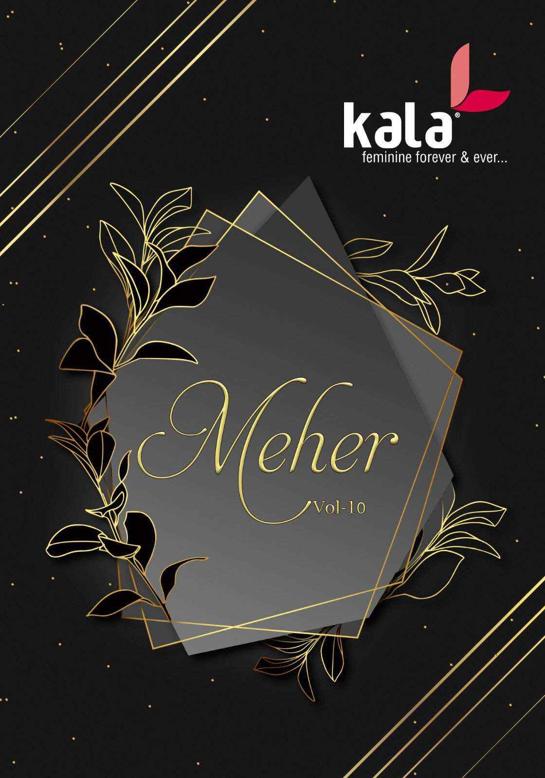 KALA FASHION MEHER VOL 10 SALWAR KAMEEZ ( 12 PCS CATALOG )