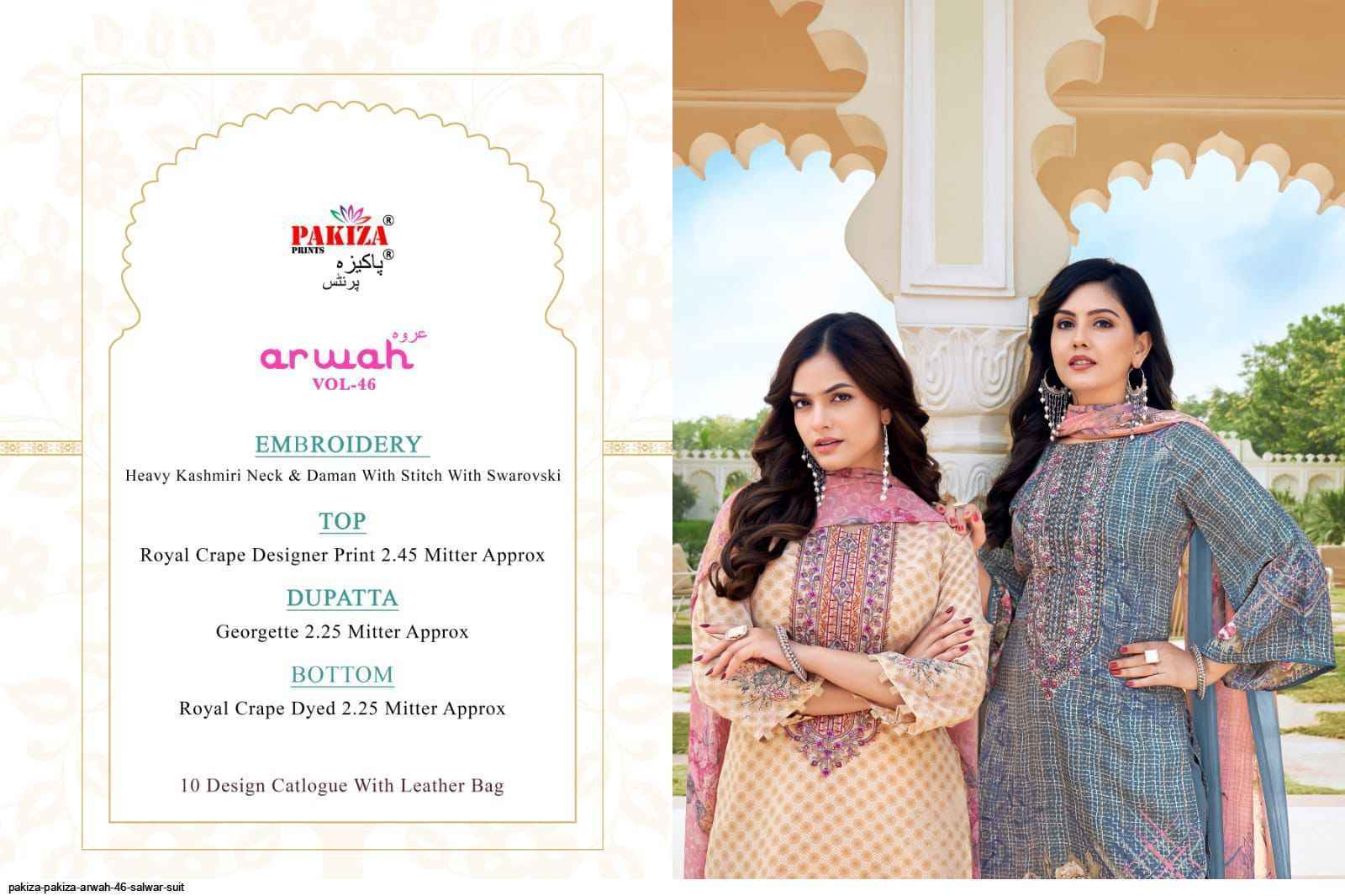 Pakiza Print Arwah Vol 46 Wholesale Crape Dress Material ( 10 pcs Catalogue )