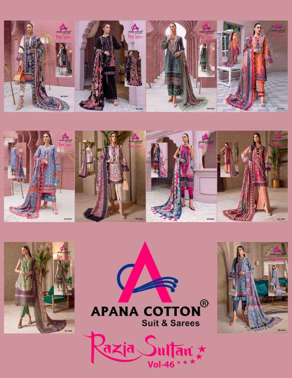 APANA COTTON RAZIA SULTAN VOL 46 WHOLESALE COTTON PAKISTANI SUITS ( 10 PCS CATALOG )