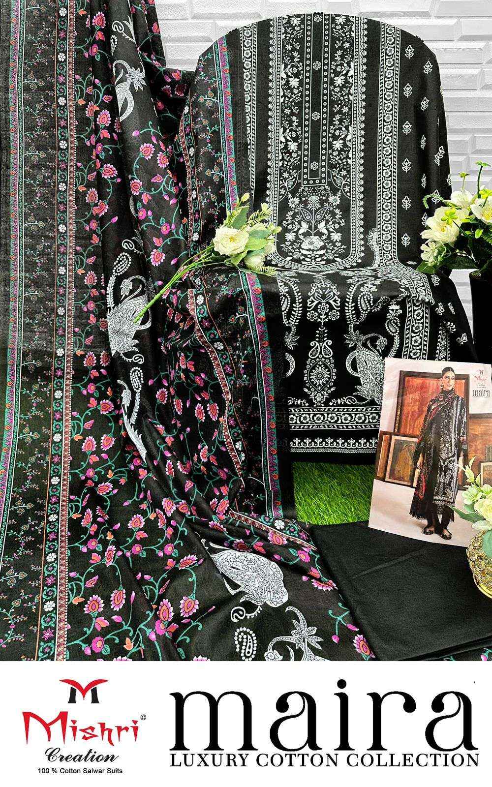 MISHRI CREATION MAIRA VOL 1 WHOLESALE COTTON PAKISTANI DRESS MATERIAL ( 6 PCS CATALOGUE )