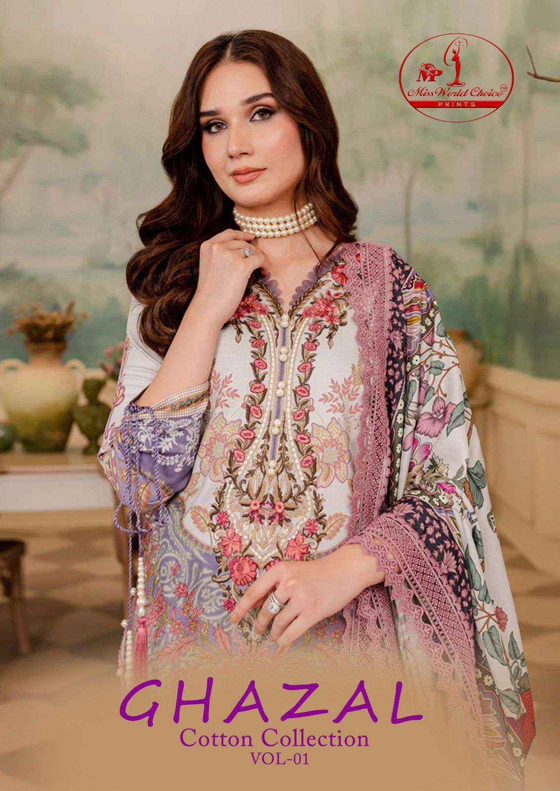 MISS WORLD CHOICE GHAZAL VOL 1 COTTON PAKISTANI SALWAR KAMEEZ ( 6 PCS CATALOGUE )
