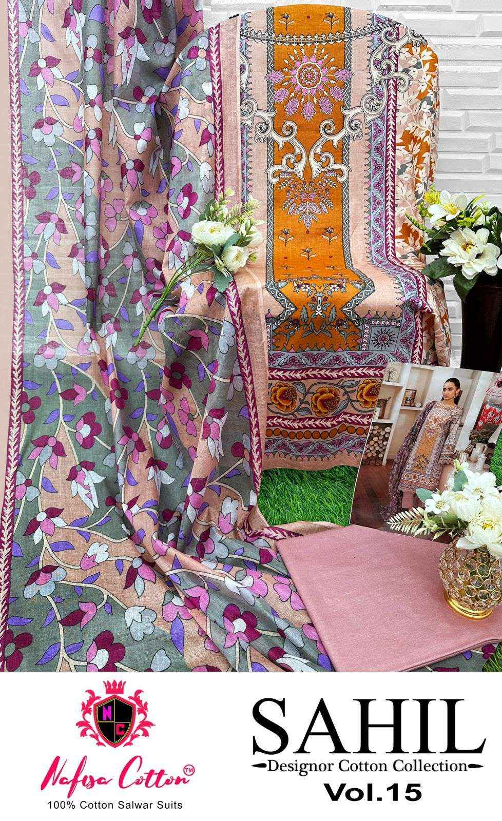 NAFISA COTTON SAHIL DESIGNER COTTON COLLECTION VOL 15 COTTON SALWAR KAMEEZ WHOLESALE RATE ( 6 PCS CATALOG )