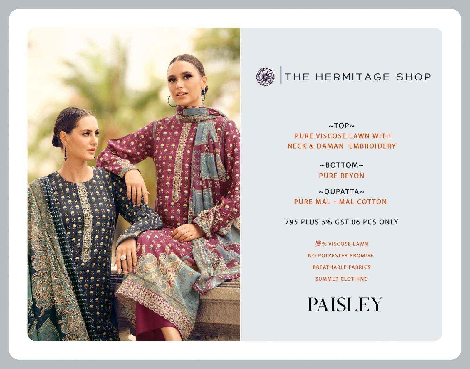THE HERMITAGE SHOP PAISELY VISCOSE FANCY EMBROIDERY WORK SUIT ( 6 PCS CATALOGUE )
