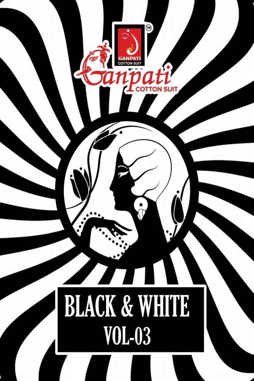 Ganpati Black & White Vol 3 Cotton Dress Material Wholesale Textile ( 6 pcs Catalogue )