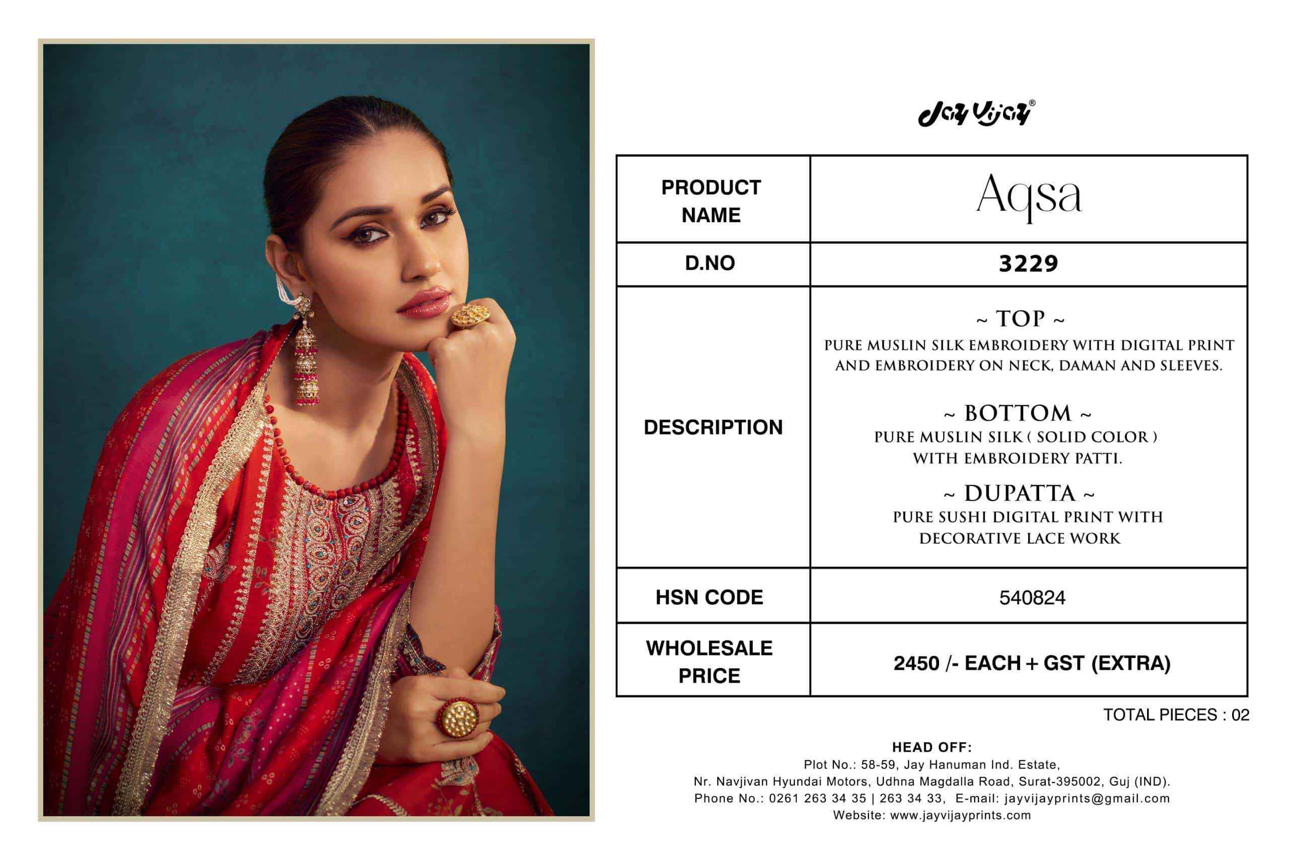 Jay Vijay Aqsa 3229 Exclusive Designs Pure Muslin Silk Dress Material Wholesale Rate ( 2 pcs Catalog )