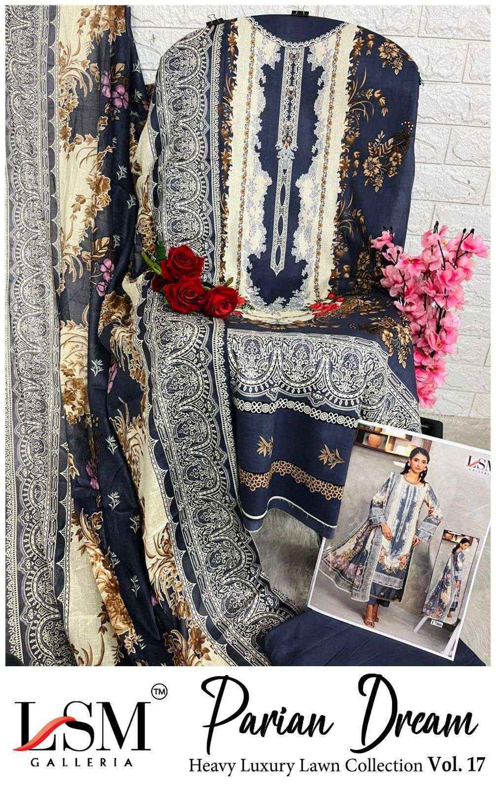 LSM Galleria Parian Dream Vol 17 Lawn Cotton Salwar Kameez Wholesale Rate ( 6 Pcs Catalog )