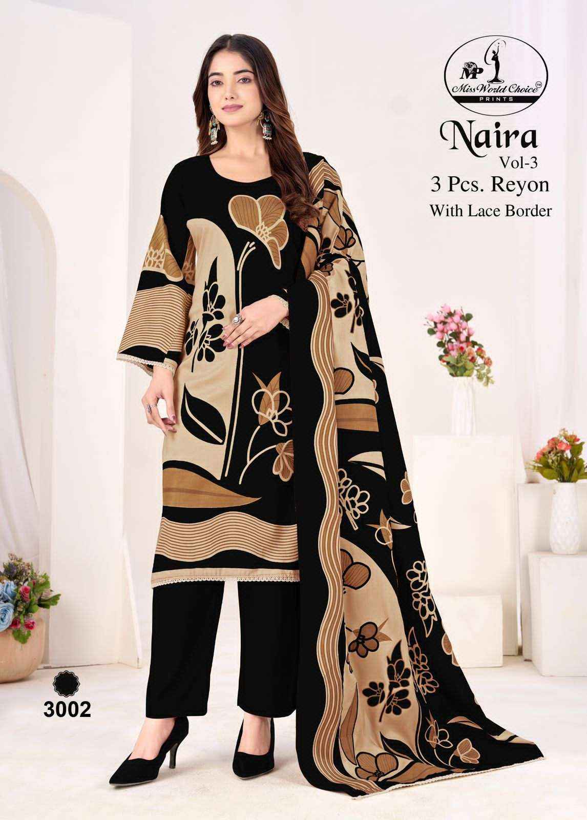 Miss World Choice Naira Vol 3 Fancy Rayon Suit Wholesale Price ( 5 Pcs Catalogue )