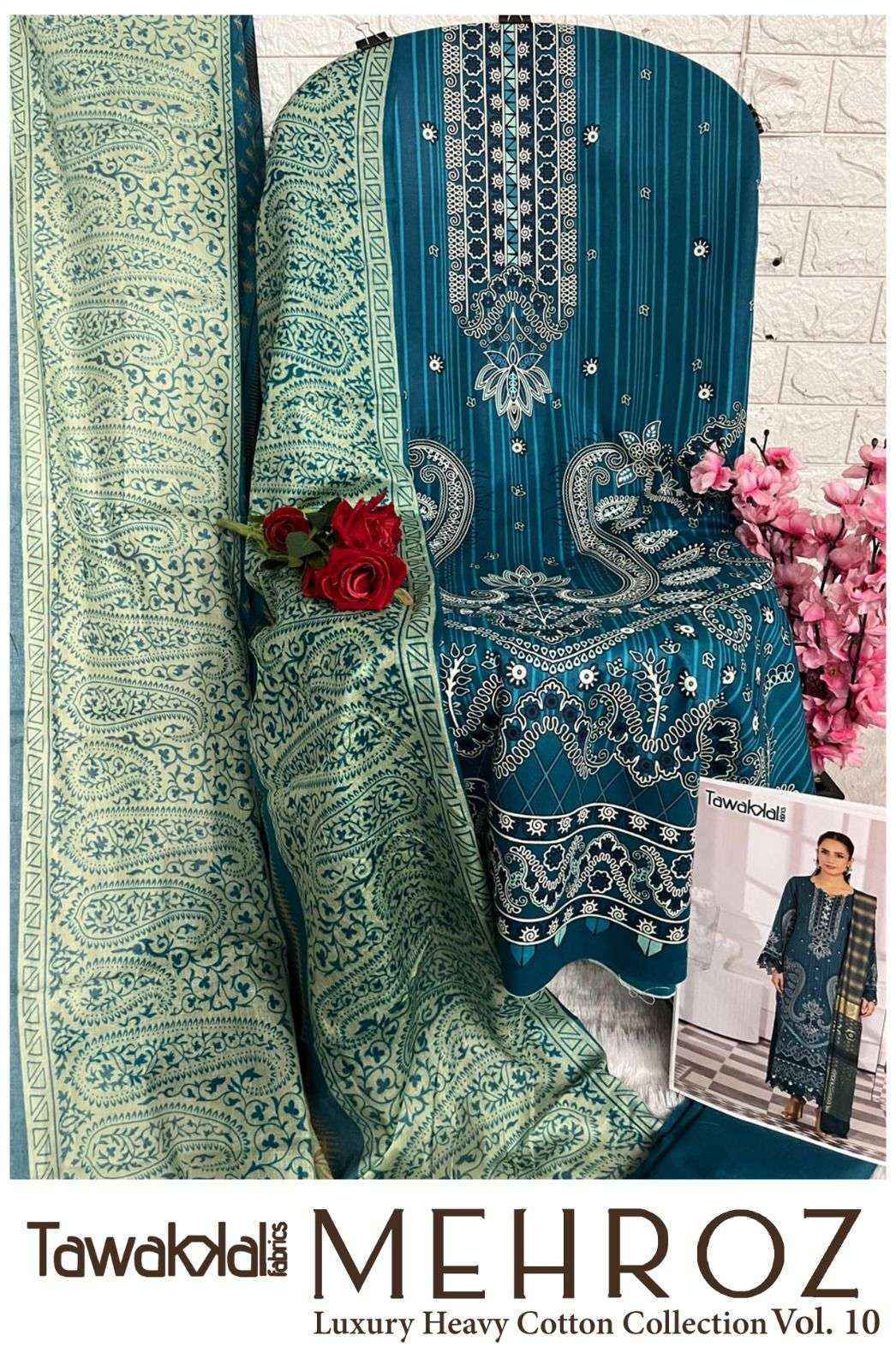 Tawakkal Mehroz Vol 10 Cotton Dress Material Wholesale Pakistani suits ( 10 pcs Catalogue )