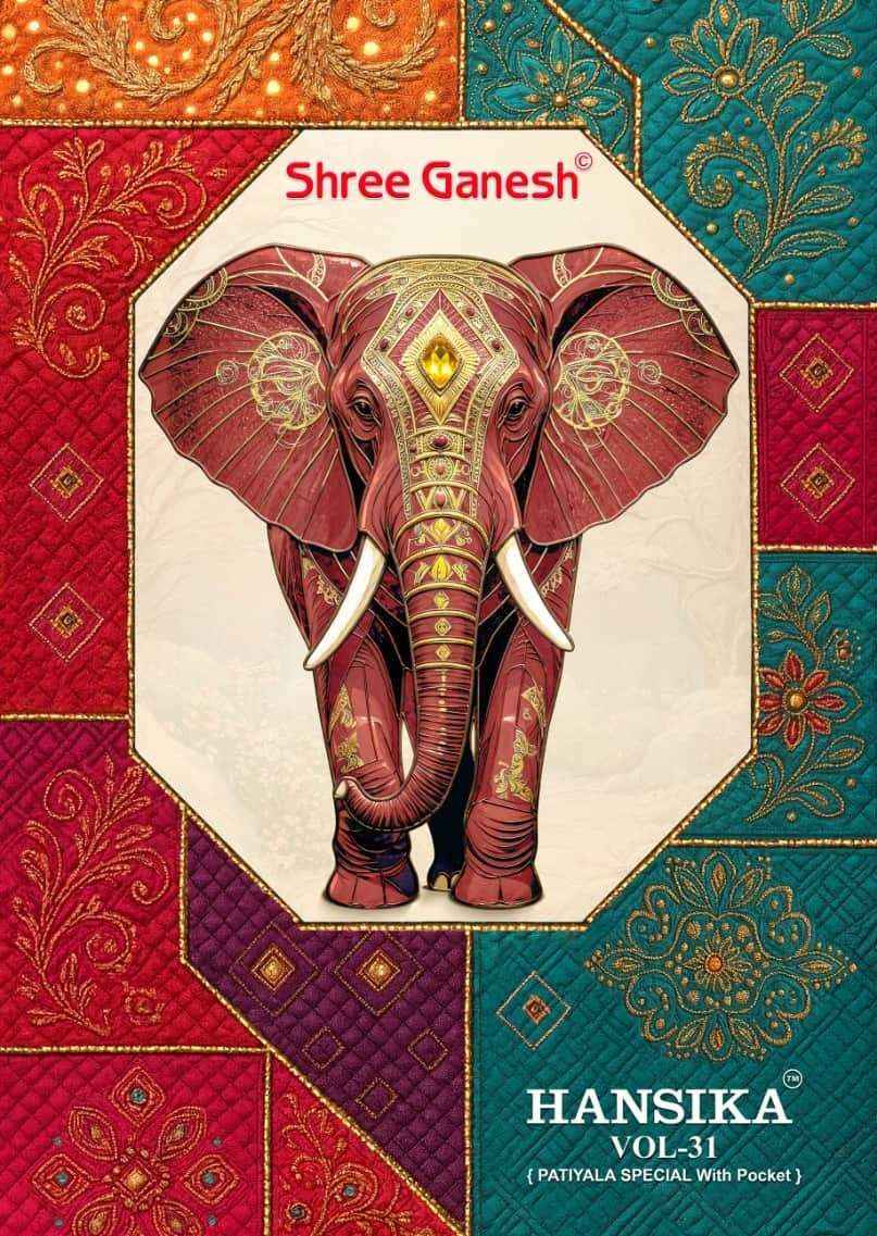 Shree Ganesh Hansika Vol 31 Salwar Suits Surat Textile Market ( 30 Pcs Catalogue )